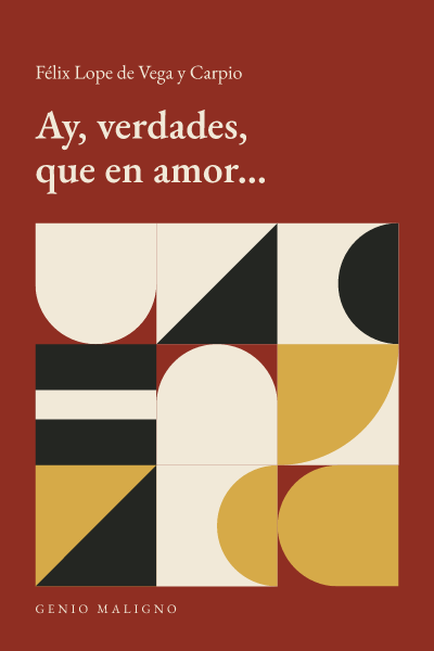 Portada de Ay, verdades, que en amor..., de Félix Lope de Vega y Carpio