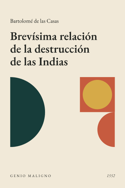Portada de Brevísima relación de la destrucción de las Indias, de Bartolomé de las Casas