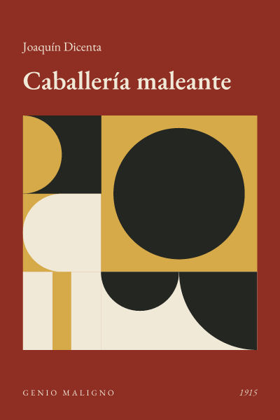 Portada de Caballería maleante, de Joaquín Dicenta