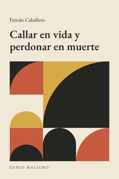 Portada de Callar en vida y perdonar en muerte, de Fernán Caballero