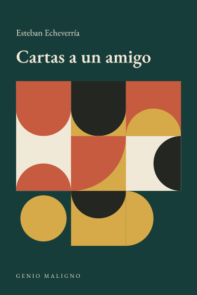 Portada de Cartas a un amigo, de Esteban Echeverría
