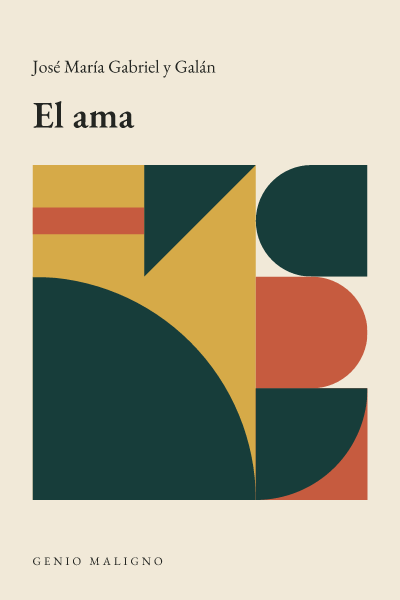 Portada de El ama, de José María Gabriel y Galán