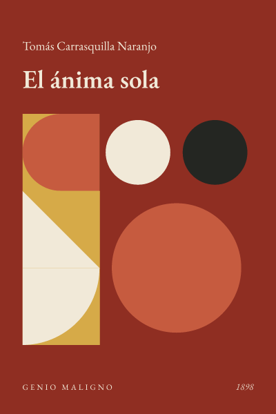 Portada de El ánima sola, de Tomás Carrasquilla Naranjo