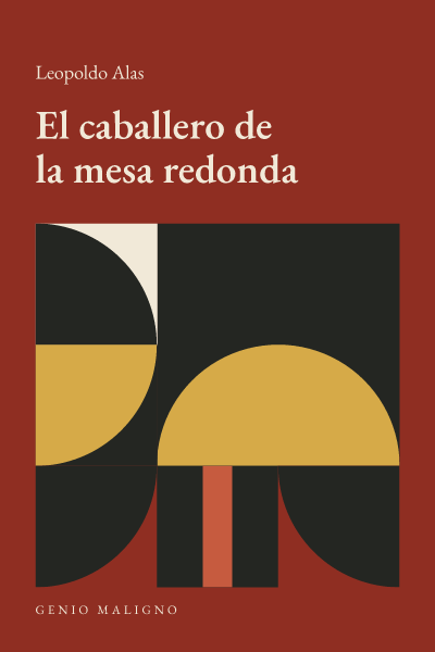 Portada de El caballero de la mesa redonda, de Leopoldo Alas