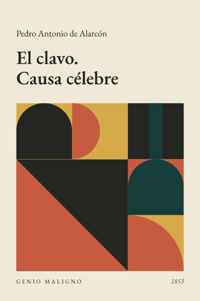 Portada de El clavo. Causa célebre, de Pedro Antonio de Alarcón