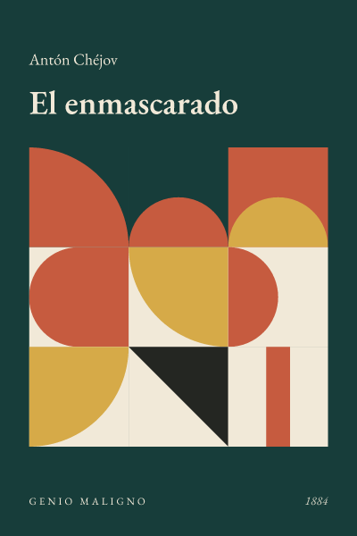 Portada de El enmascarado, de Antón Chéjov