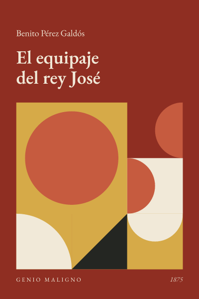 Portada de El equipaje del rey José, de Benito Pérez Galdós