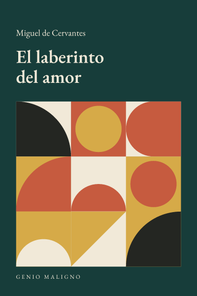 Portada de El laberinto del amor, de Miguel de Cervantes