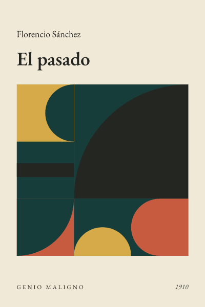 Portada de El pasado, de Florencio Sánchez