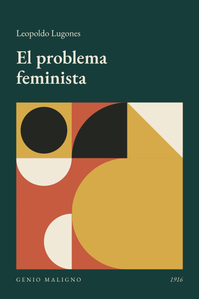 Portada de El problema feminista, de Leopoldo Lugones