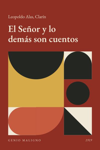 Portada de El Señor y lo demás son cuentos, de Leopoldo Alas, Clarín