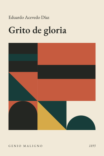 Portada de Grito de gloria, de Eduardo Acevedo Díaz