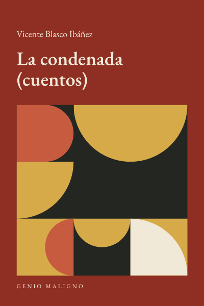 Portada de La condenada (cuentos), de Vicente Blasco Ibáñez