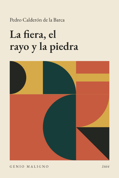 Portada de La fiera, el rayo y la piedra, de Pedro Calderón de la Barca