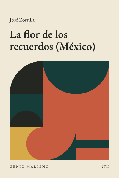 Portada de La flor de los recuerdos (México), de José Zorrilla