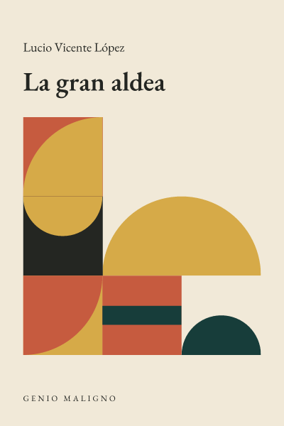 Portada de La gran aldea, de Lucio Vicente López