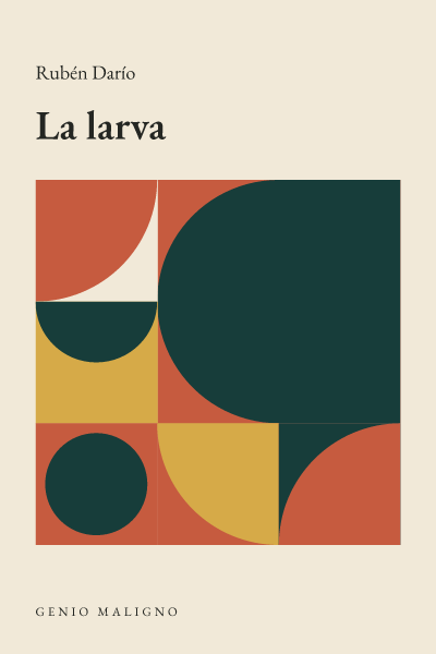 Portada de La larva, de Rubén Darío