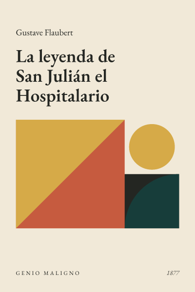 Portada de La leyenda de San Julián el Hospitalario, de Gustave Flaubert
