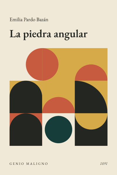 Portada de La piedra angular, de Emilia Pardo Bazán