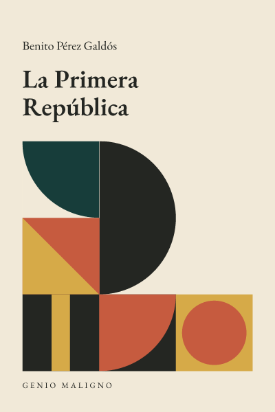 Portada de La Primera República, de Benito Pérez Galdós