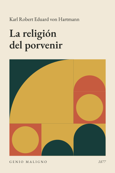 Portada de La religión del porvenir, de Karl Robert Eduard von Hartmann