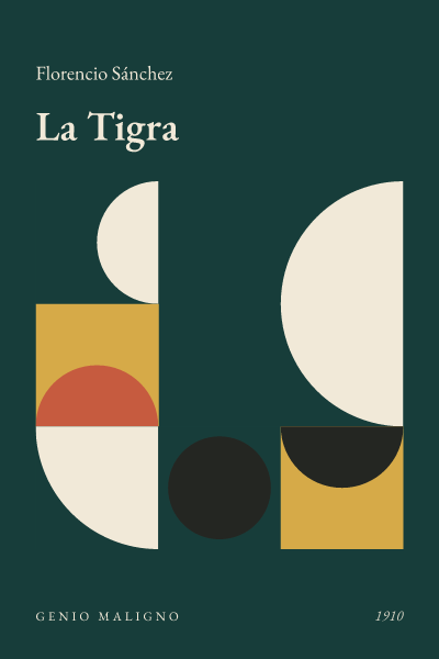 Portada de La Tigra, de Florencio Sánchez