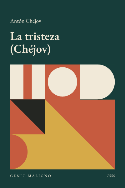 Portada de La tristeza (Chéjov), de Antón Chéjov