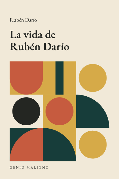 Portada de La vida de Rubén Darío, de Rubén Darío