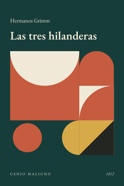 Portada de Las tres hilanderas, de Hermanos Grimm