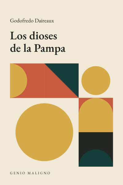 Portada de Los dioses de la Pampa, de Godofredo Daireaux