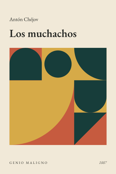 Portada de Los muchachos, de Antón Chéjov
