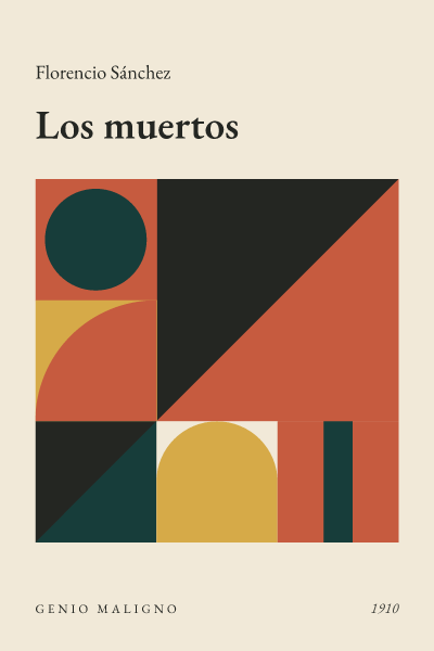 Portada de Los muertos, de Florencio Sánchez