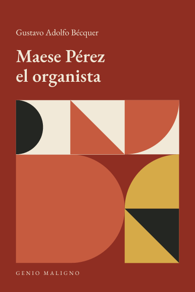 Portada de Maese Pérez el organista, de Gustavo Adolfo Bécquer