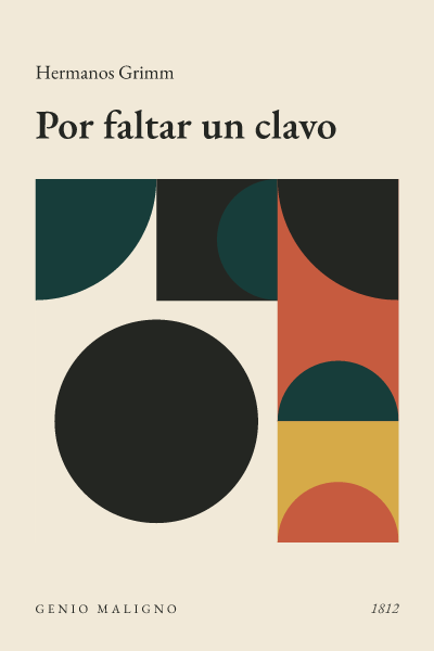 Portada de Por faltar un clavo, de Hermanos Grimm