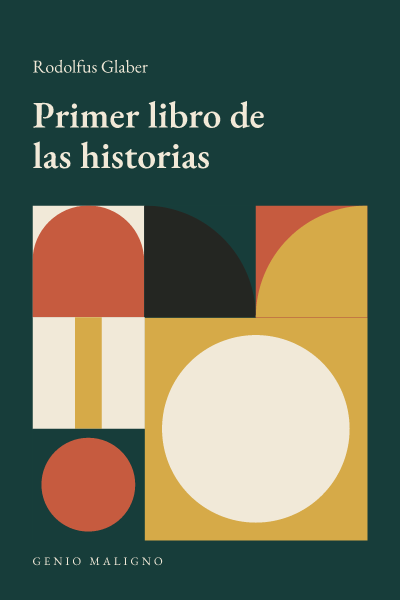 Portada de Primer libro de las historias, de Rodolfus Glaber