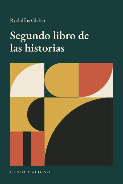 Portada de Segundo libro de las historias, de Rodolfus Glaber