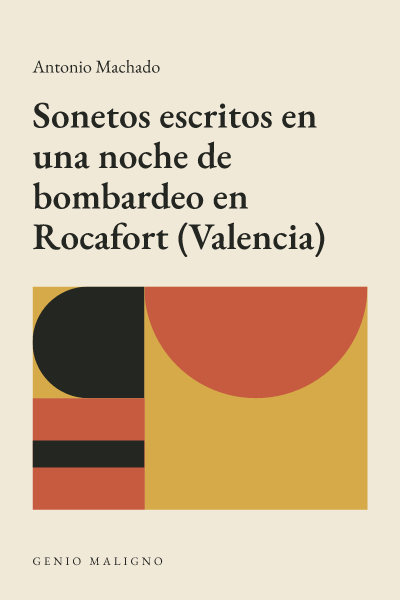 Portada de Sonetos escritos en una noche de bombardeo en Rocafort (Valencia), de Antonio Machado