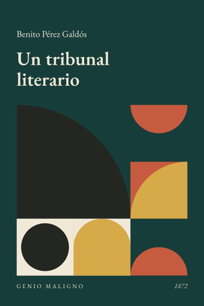 Portada de Un tribunal literario, de Benito Pérez Galdós