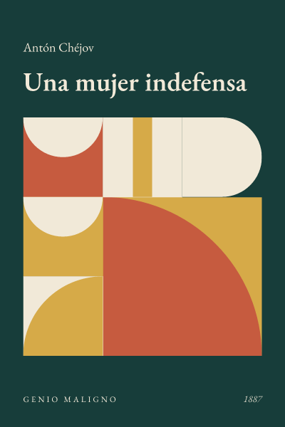 Portada de Una mujer indefensa, de Antón Chéjov